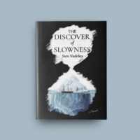 The Discover of Slowness. Sten Nadolny